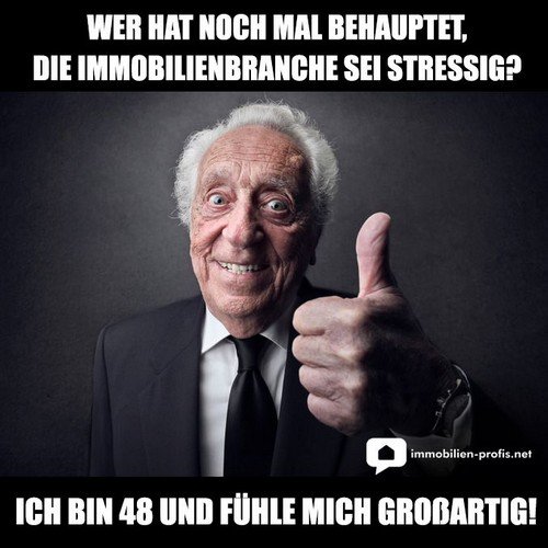 Zum Glück bin ich noch keine 48 ;-) Wünsche TOP Start in den #Karneval ! BG 
#Immobilienmakler