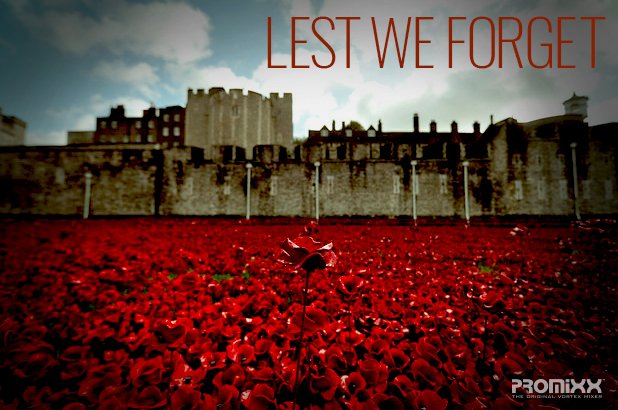 Lest we forget 
-
#ArmisticeDay #PROMiXX