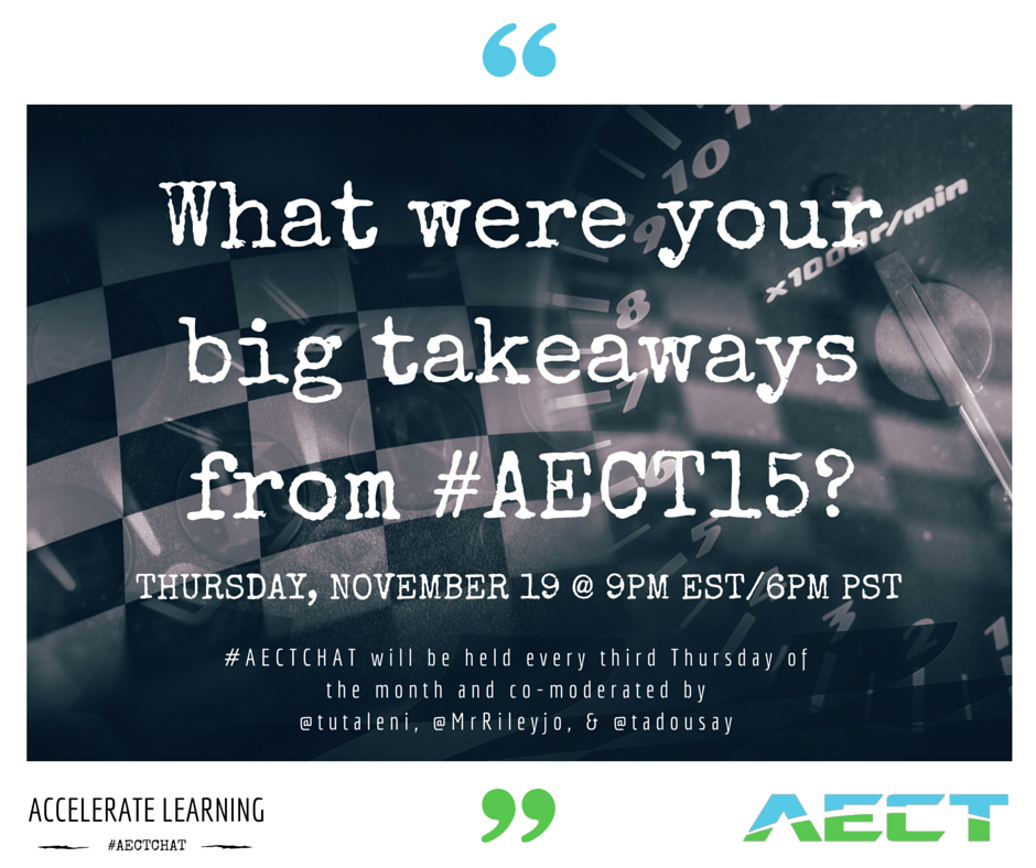 tadousay's tweet photo. You asked & we listened! Introducing #AECTchat on the 3rd Thursday of every month @ 9PM EST starting Nov 19. #AECT https://t.co/x0ZRtwR23v