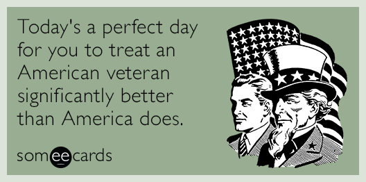 someecards's tweet photo. #VeteransDay https://t.co/nuSfKZoR66 https://t.co/6N57i5IkaC