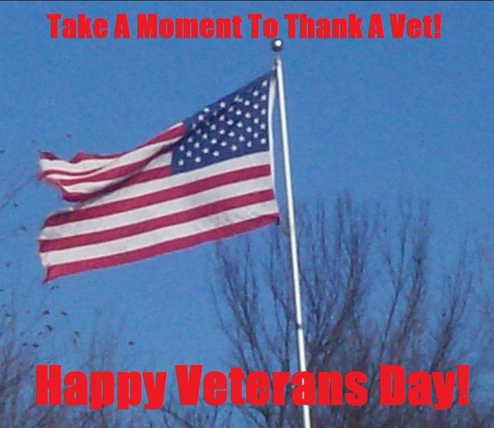 Happy Veteran's Day!  Please take time today to Thank a Vet.  #ThankAVet