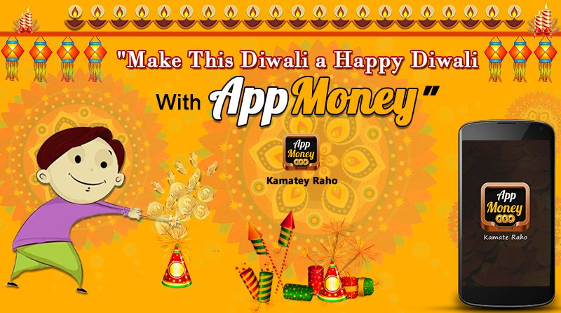 Team #AppMoney Wish You A Very Happy Diwali.