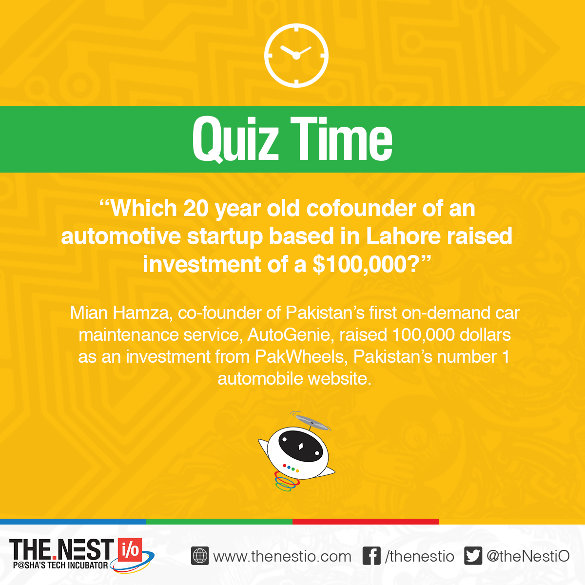 TheNestiO's tweet photo. And the answer is - Mian Hamza, Founder @tweetautogenie who raised investment of $100,000 from @PakWheels https://t.co/gwzQyXlphN