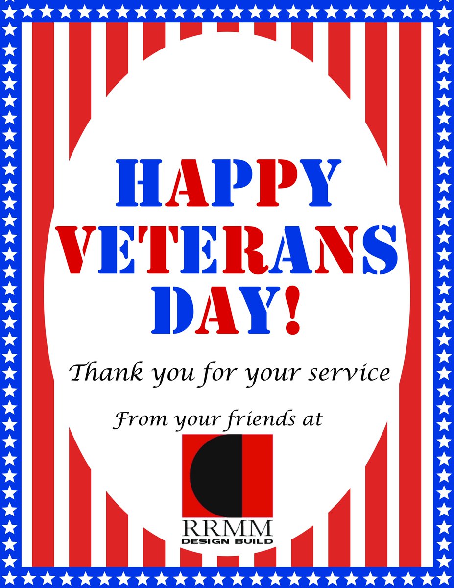 RRMMDesignBuild's tweet image. Happy Veterans Day!
