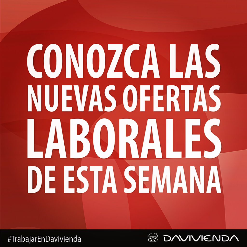 Daviempleo's tweet photo. Tenemos para esta semana en #Bog nuevas ofertas laborales para #TrabajarEnDavivienda https://t.co/S2UJO9DpNf https://t.co/ap5iXJ6CBP