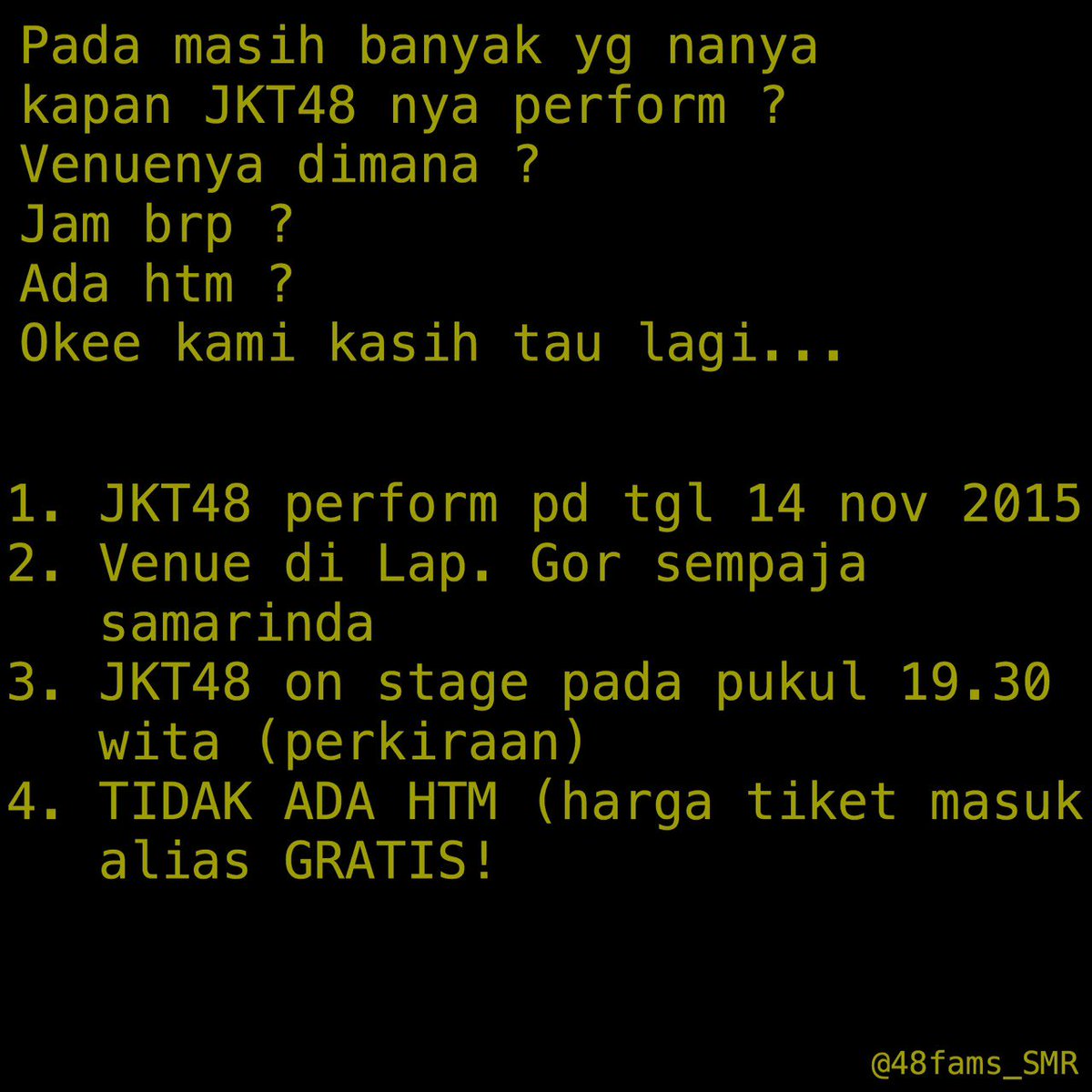 Ini mimin kasih penjelasan di gambar biar gak tanya2 lagi yaa buat penampilan JKT48 hari sabtu ini ;) #AP