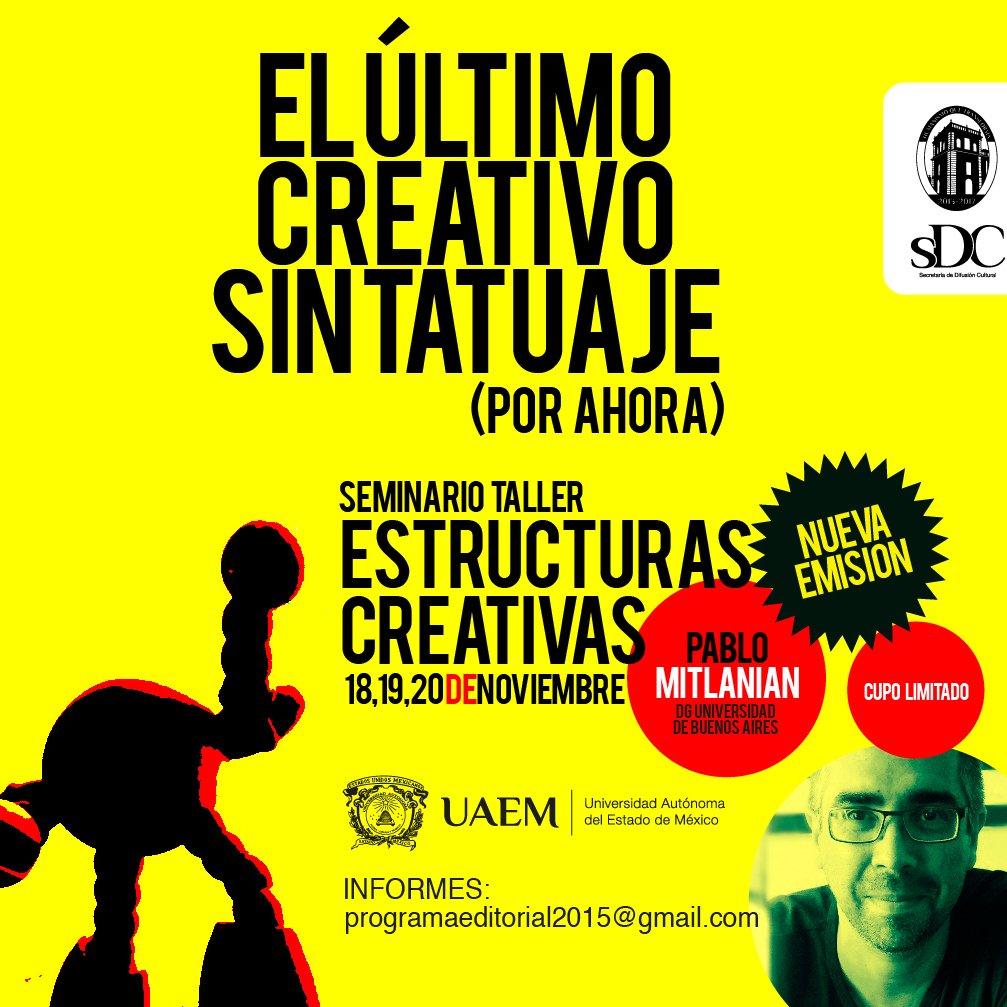 EditorialUAEMEX's tweet image. ¡Si eres diseñador no puedes perderte este taller! Más informes en el correo: programaeditorial2015@gmail.com