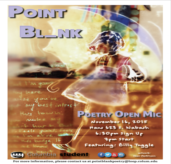 EngDeptCCC's tweet image. Point Blank will be having a poetry open mic Nov 16 at 7pm at Hans in 623 S. Wabash. Sign up time is 6:30 pm