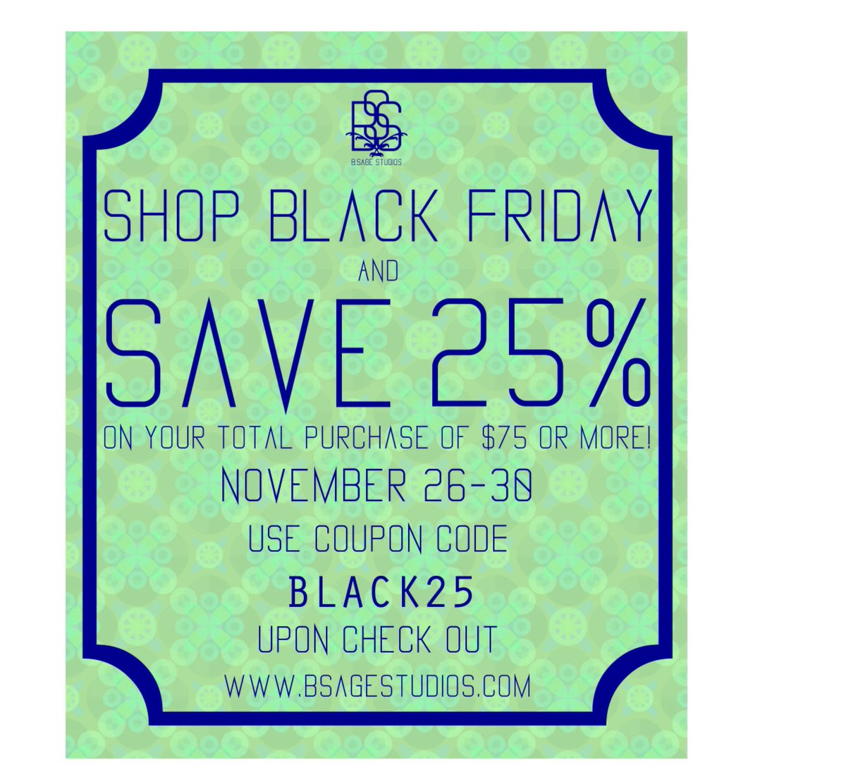 bsagestudios's tweet photo. Black Friday is around the corner! Shop B. Sage Studios and save! https://t.co/6yRyqIGNuY https://t.co/pDD92srvAI