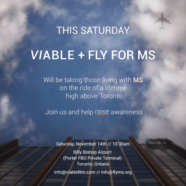 Fly4MS's tweet photo. Join us and @viablefilm this Saturday as we give wings to those who cannot walk. #Toronto we are on our way! #Fly4MS https://t.co/Fss09Zr4ZO