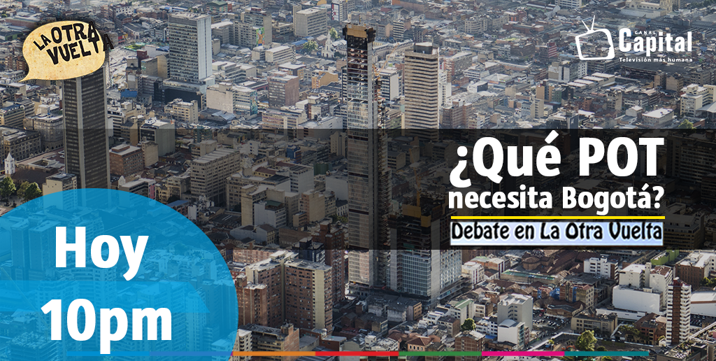 CanalCapital's tweet photo. ¿Habrá un POT de cara a los conflictos sociales y ambientales con la nueva Alcaldía?  @LaOtraVueltaTV hoy 10:00 p.m https://t.co/2t5F7lu1J3