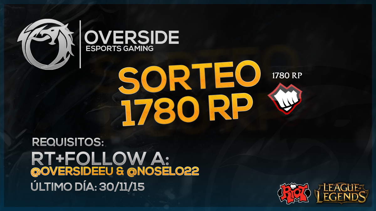 EvioxGG's tweet photo. ¡SORTEAMOS 10€ EN RIOT POINTS!
Requisitos:
- Seguir a @Oversideeu &amp; @noselo22
- RT+FAV
Hasta el día 30/11/15. https://t.co/dfmIlAgirU