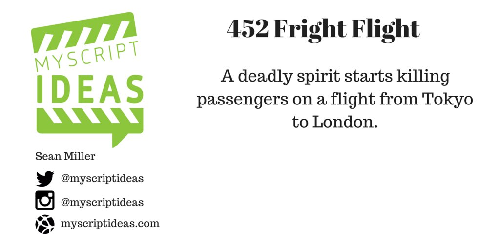 myscriptideas's tweet photo. 452 Fright Flight #screenplay #amwriting #horror #scriptchat #storyideas #drama #screenwriting #myscriptideas https://t.co/EU8XPfKLDU