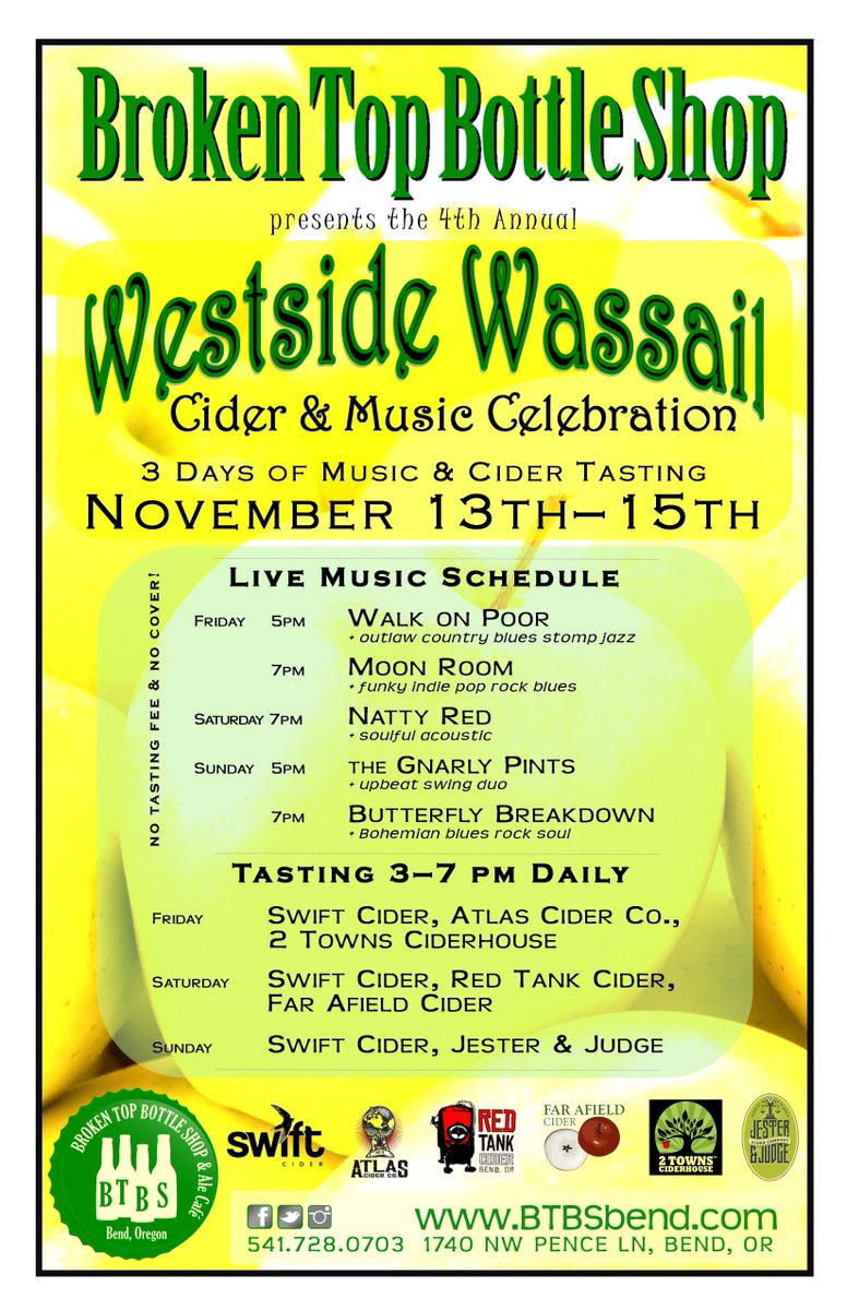 #WestsideWassail #Cider &amp; #LiveMusic #Festival THIS WEEKEND! #NoCover #NoTastingFee #BTBS #craftbeer #inbend