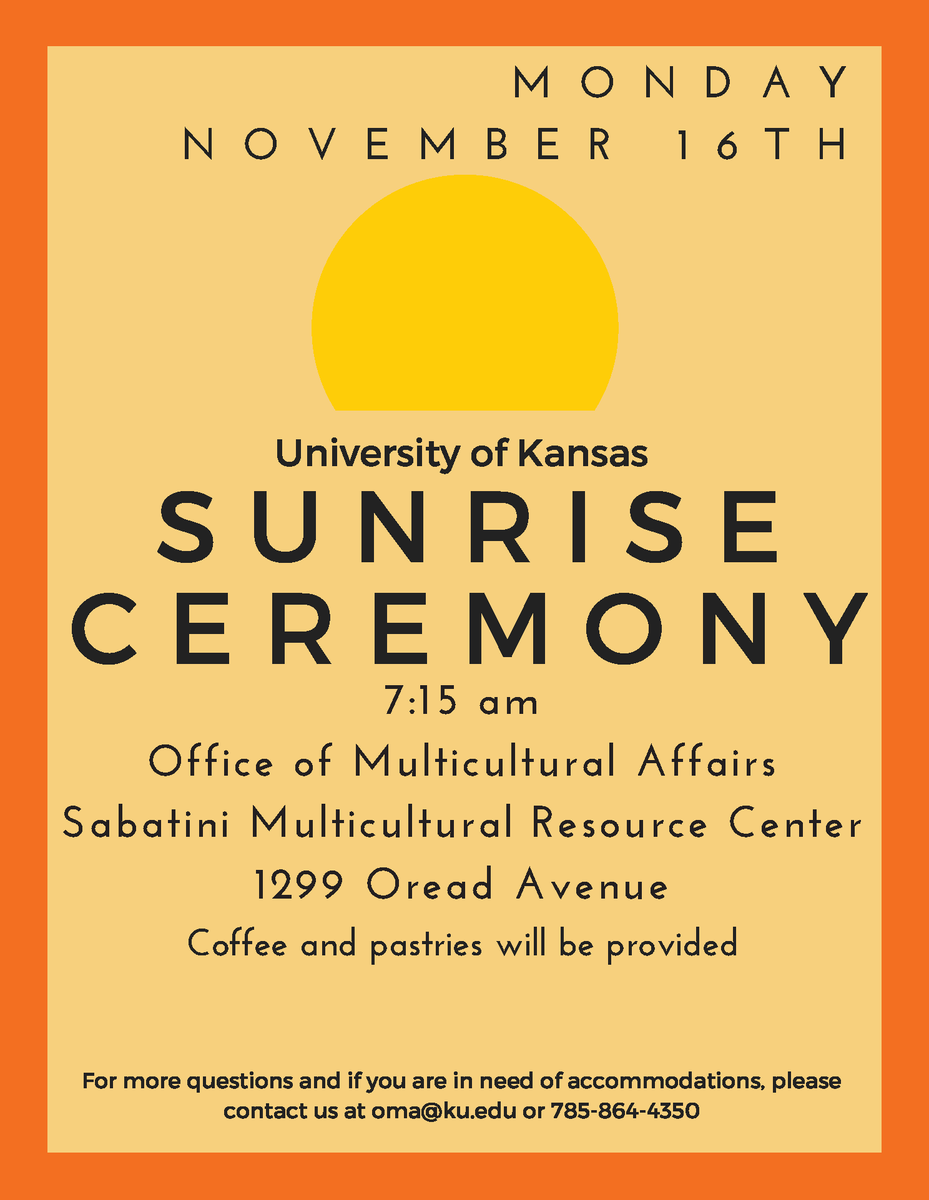 KU_OMA's tweet photo. FNSA &amp; OMA are having a Sunrise Ceremony: Monday 11/16 at 715am outside the SMRC for Native American Heritage Month! https://t.co/GGQdhH9kJ6