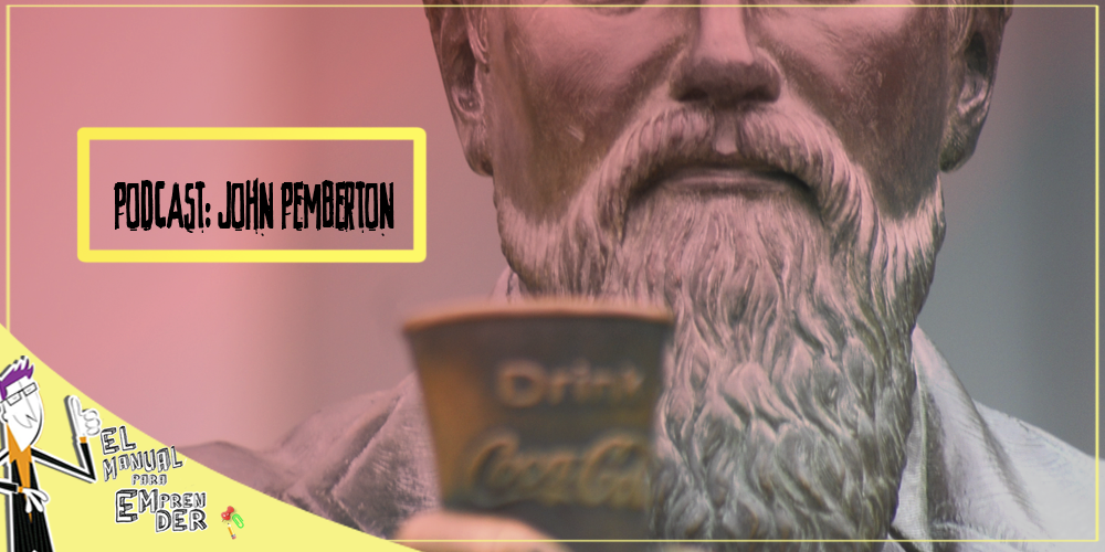ManualEmprende's tweet photo. Conoce la "fórmula de la felicidad" y el éxito de John S. Pemberton, creador de Coca-Cola.  https://t.co/Hny65r5EHM https://t.co/wjnu4KxZbD
