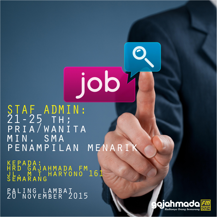 GajahmadaFM's tweet photo. #LoKer #StafAdmin paling lambat 20 Nov 2015. https://t.co/UOVTSPsbaG