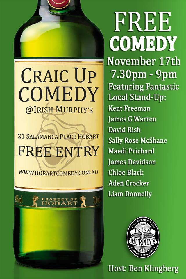 BenKlingberg's tweet photo. Next Tuesday, Craic-Up Comedy at @IrishHobart: Free stand-up with some of #Hobart's most available comedians!! #Tas https://t.co/lauI5oebAr