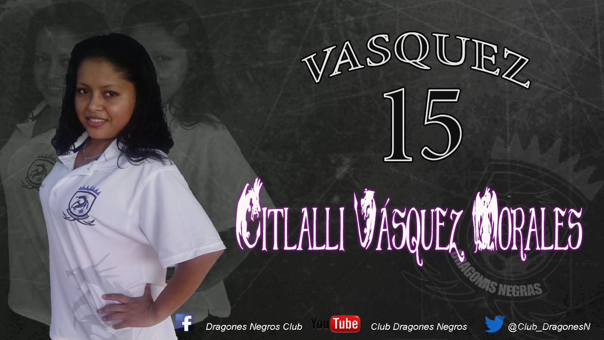 Club_DragonesN's tweet photo. @CitlaTiburonaRV  Citlalli Vasquez Morales ... Volante ... #15 ... Bienvenida Dragona https://t.co/O3BJ6wYHz8