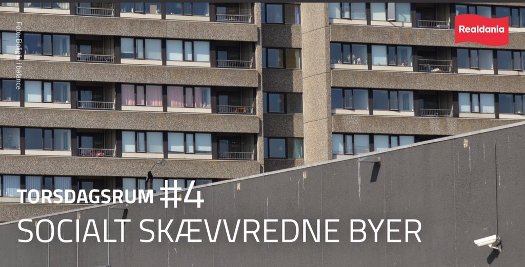 Debat om social skævvridning i byerne, fagligt netværk, gå hjem-møde 26/11 hos <a href="/Realdaniadk/">Realdania</a> realdania.dk/s%c3%a5dan-st%…