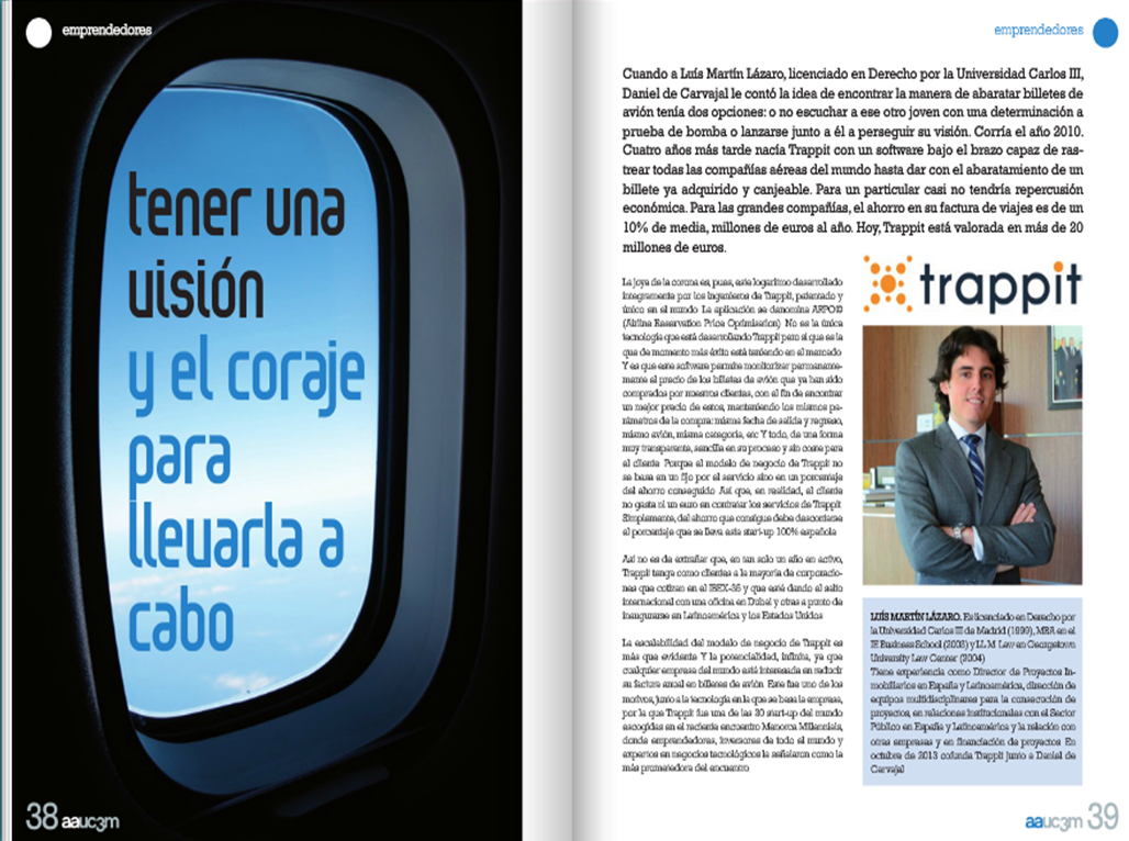 trappit's tweet photo. Reportaje sobre Luis Martín Lázaro en la sección de emprendedores de la revista @uc3m #trappit https://t.co/WNbaWVD3Se