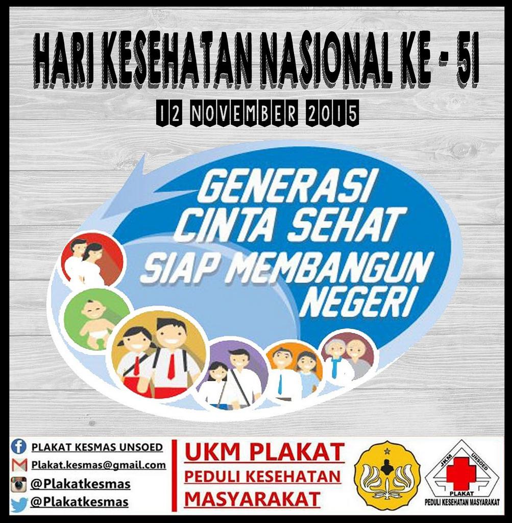 PlakatKesmas's tweet photo. Hari Kesehatan Nasional ke - 51 #HKN51 #GenerasiCintaSehat #PlakatNews https://t.co/qMfFwe57oI