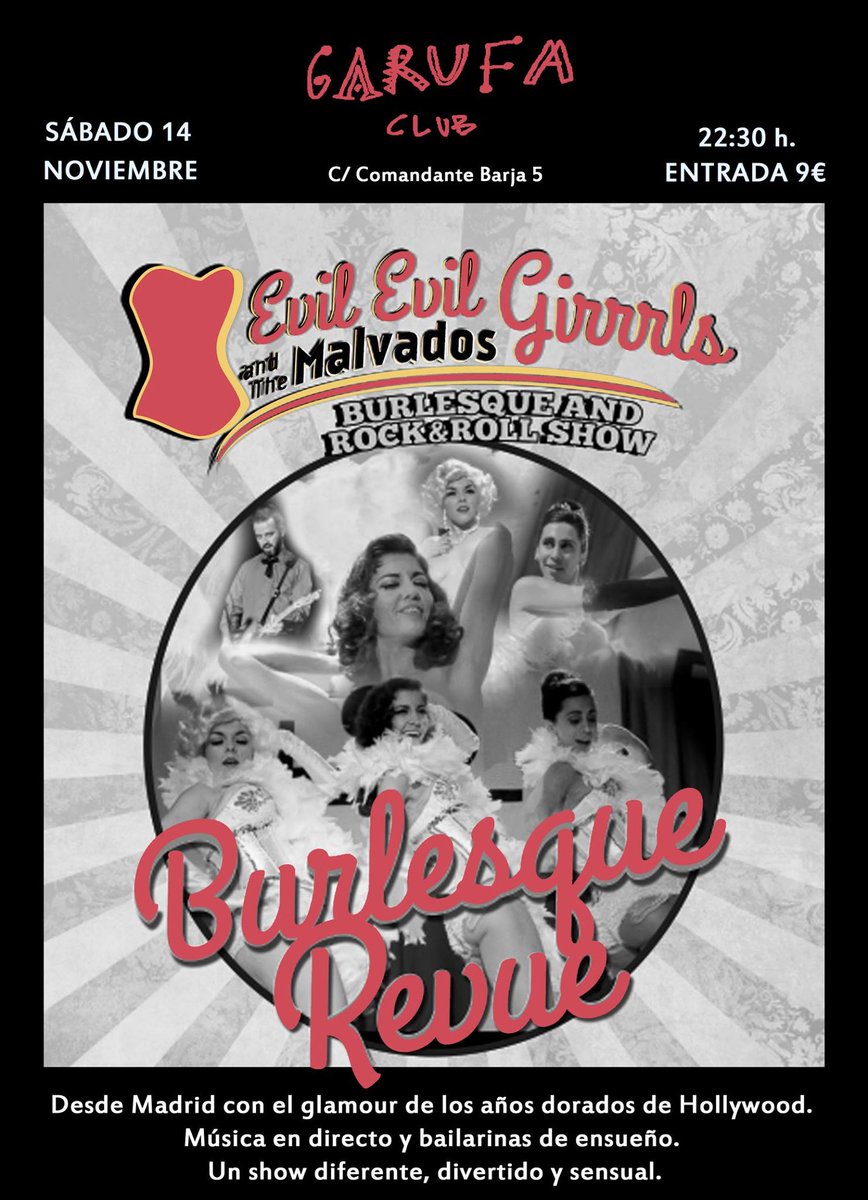 👯 Hoy #burlesque #rock <a href="/GarufaClub/">GarufaClub</a> #Coruña <a href="/EvilevaburlesQ/">Evil Eva Burlesque</a> #evilevilgirrrlsandthemalvados 👉ow.ly/Uznyt