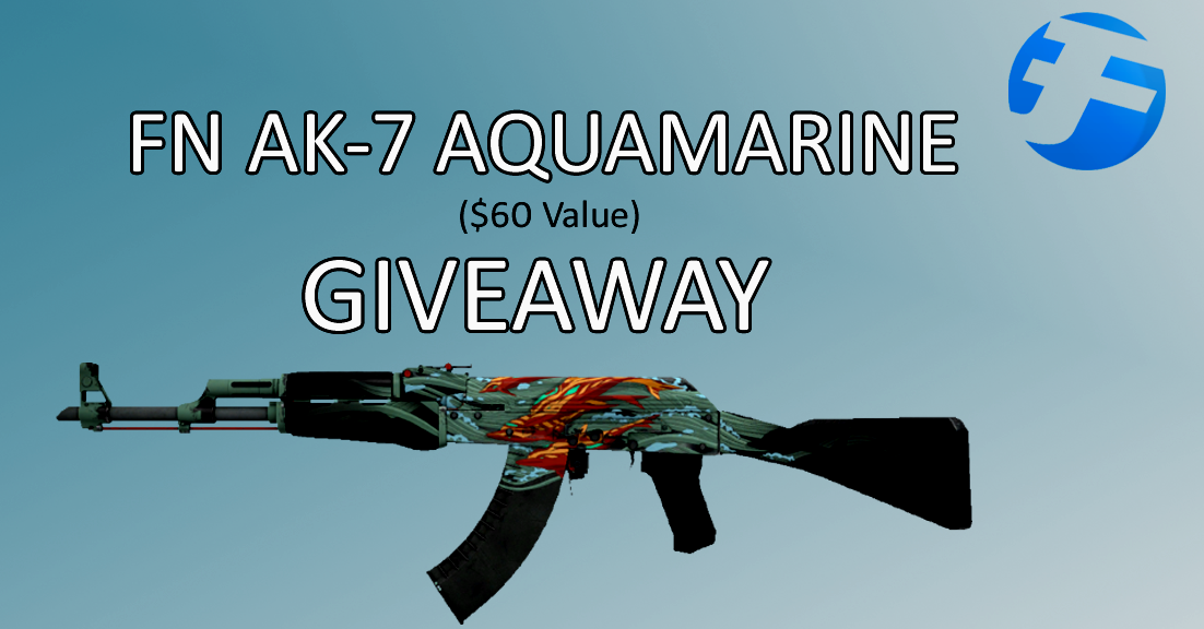 I'm giving away an AK-47 Aquamarine Revenge FN! RT + Follow &amp; I'll announce the winner next Friday! Good luck!
