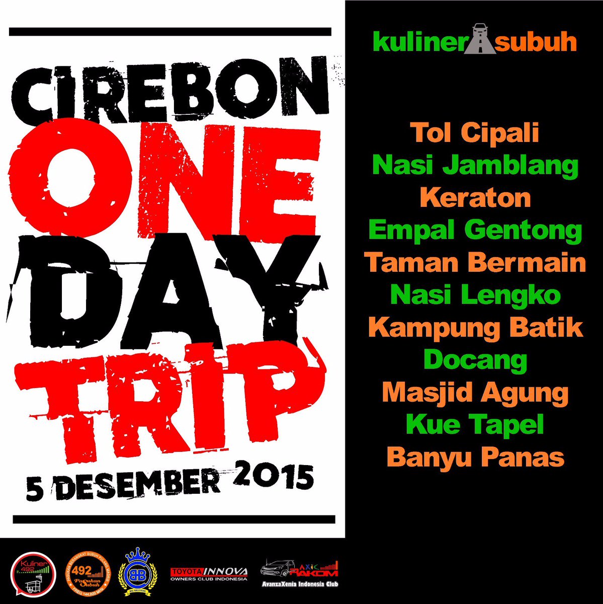 ONE DAY TRIP CIREBON
Yuukk warga 492 <a href="/Kuliner492/">Kul</a> 
<a href="/AXICrakom/">AXIC RAKOM</a> <a href="/BigBrothersID/">bigbrotherscommunity</a> <a href="/TIOCIOfficial/">TIOCI Official</a> @PasukanSubuh492