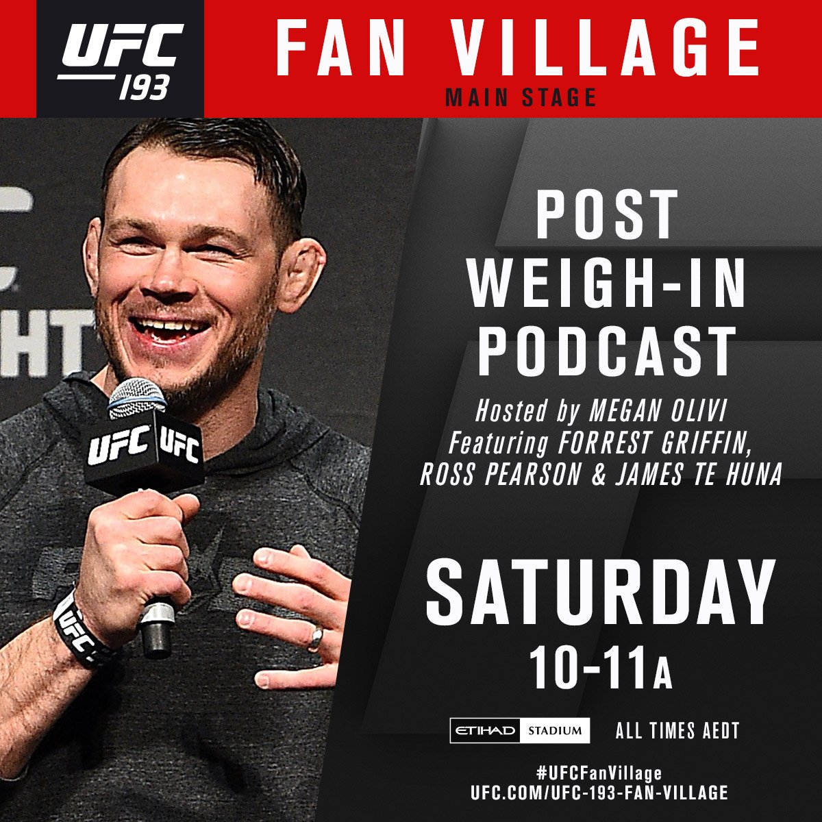 UFC_AUSNZ's tweet photo. The fun doesn't stop after #UFC193 Weigh-In! Join the stars for a Post Weigh-In Podcast at #UFCFanVillage! https://t.co/rIYHSICZiz