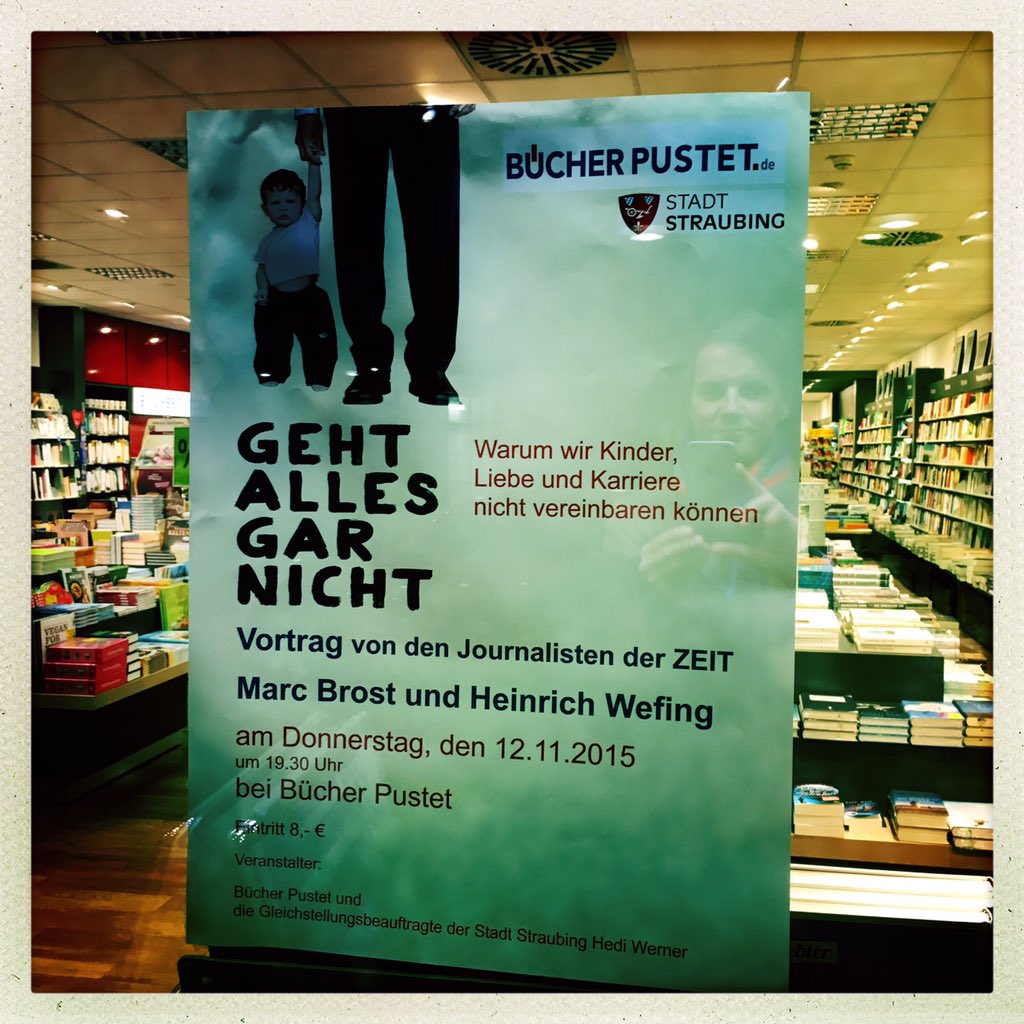 Vereinbarkeit's tweet photo. Heute lesen wir in Straubing, Buchhandlung #Pustet. https://t.co/6ZPXPnp7rK