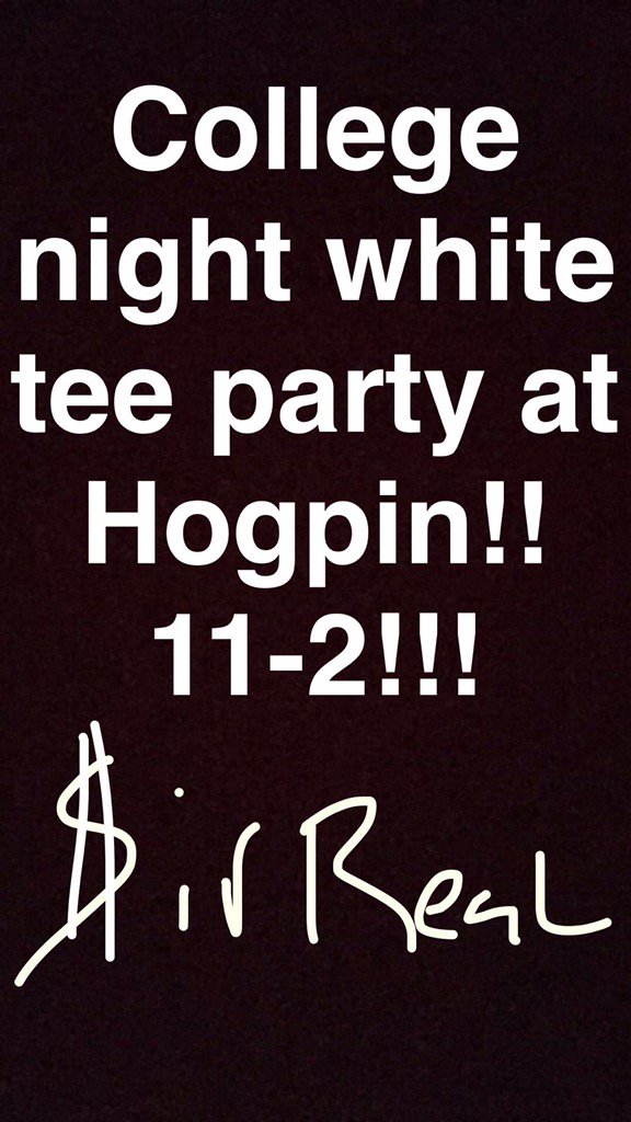 JayPatino's tweet photo. 21 and under $5 but free if you wear a white tee!!! #CollegeNight #WhiteTee #Theme #SirReal https://t.co/LlnzXaTkDK