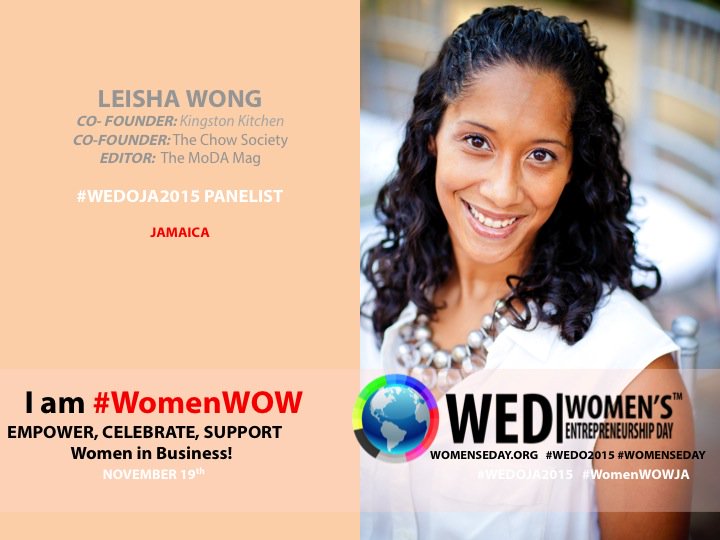 womensedayja's tweet photo. Leisha Wong, Co-Founder Kingston Kitchen, is #WomenWOW. #WEDO2015,Panelist at #WEDOJa2015, @womenseday @leeslovelaws https://t.co/5j0nthtXHN