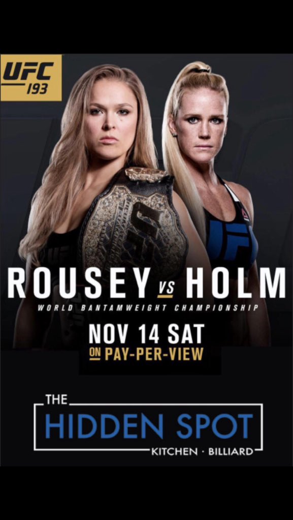 HiddenSpotYYC's tweet photo. Rousey VS Holm this Saturday, November 14! Come watch the fight with us at #TheHiddenSpot. #UFC193 https://t.co/1FksMX3HGe