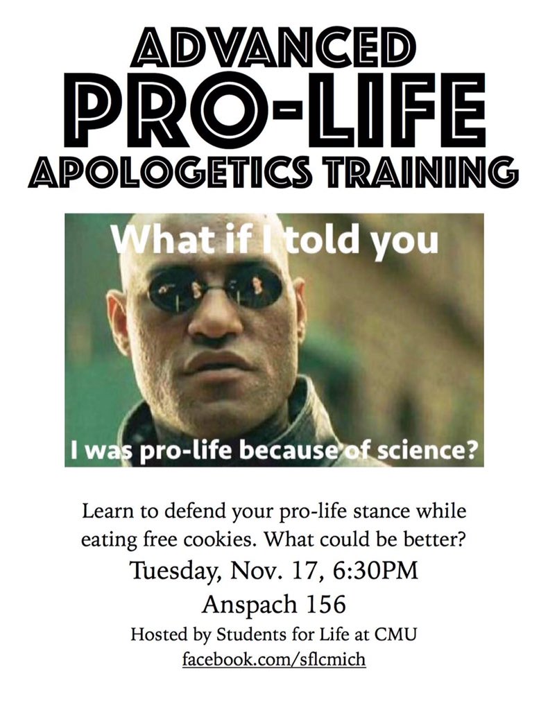 sfl_cmich's tweet image. Chippewas! Join us next week as we explore advanced arguments about abortion. #fireupchips #prolife