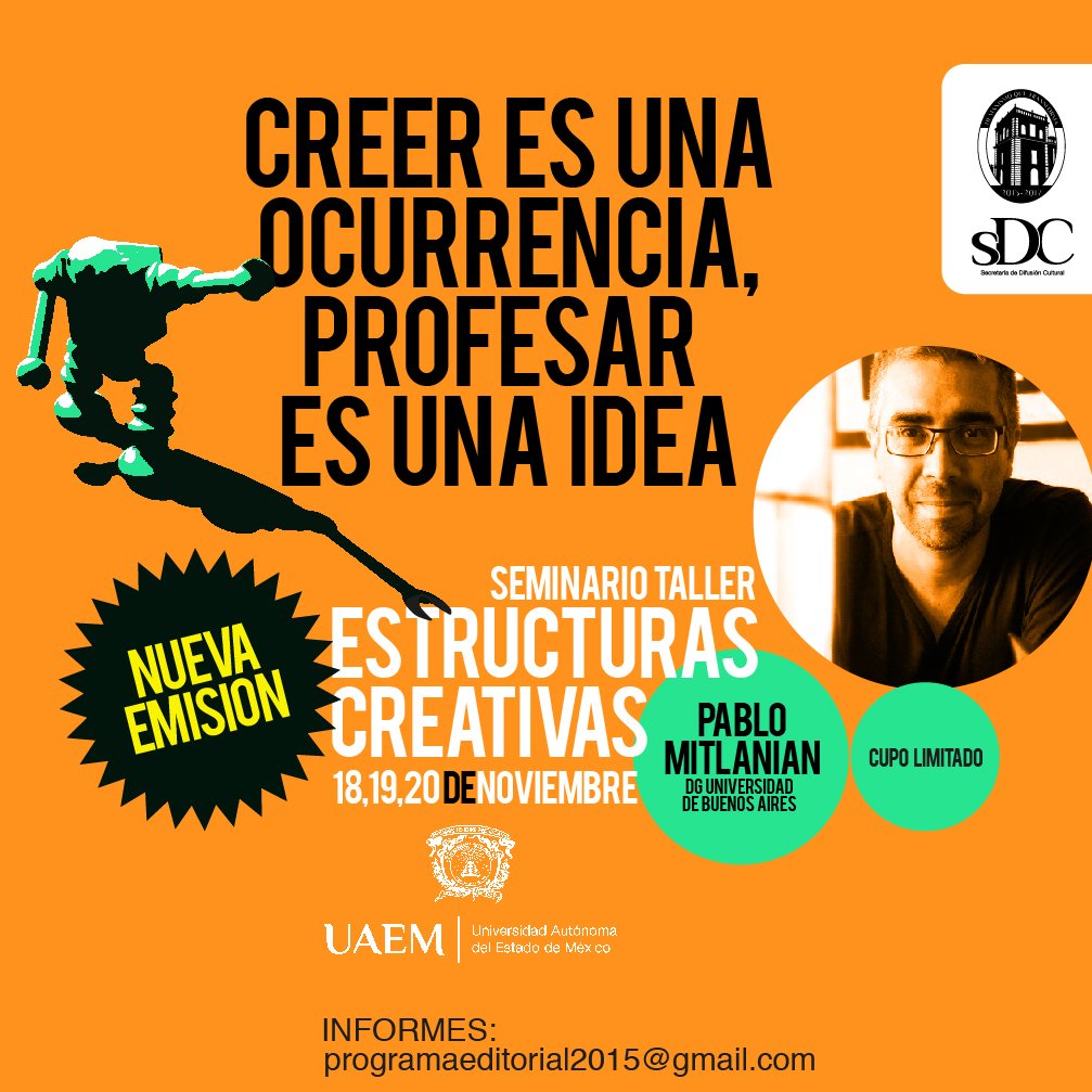 EditorialUAEMEX's tweet image. Si no lo has podido tomar, esta es tu oportunidad: ¡Tenemos nueva fecha para el &quot;Taller de estructuras creativas&quot;!