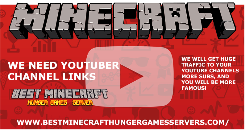 minecraftyyyy's tweet image. All the youtubers here, kindly let me know your Channel links
bestminecrafthungergamesservers.com