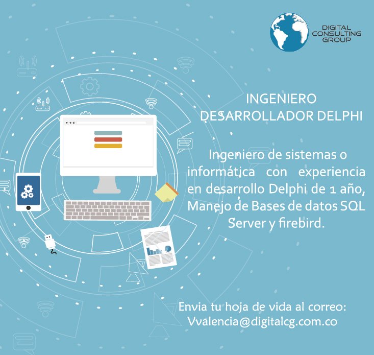 Digital_Cg's tweet photo. #Vacante #TrabajaconNosotros Ingeniero de Desarrollo Delphi https://t.co/XqRjeZ0NXL
