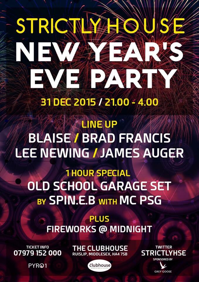 strictlyhse's tweet photo. NYE - join us for best party the area has seen 💥💥 @pdean7 @BlaiseDJ @DJBRADFRANCIS @DJSpinEB @DJleenewing @MCPSG https://t.co/qY1hISTotn
