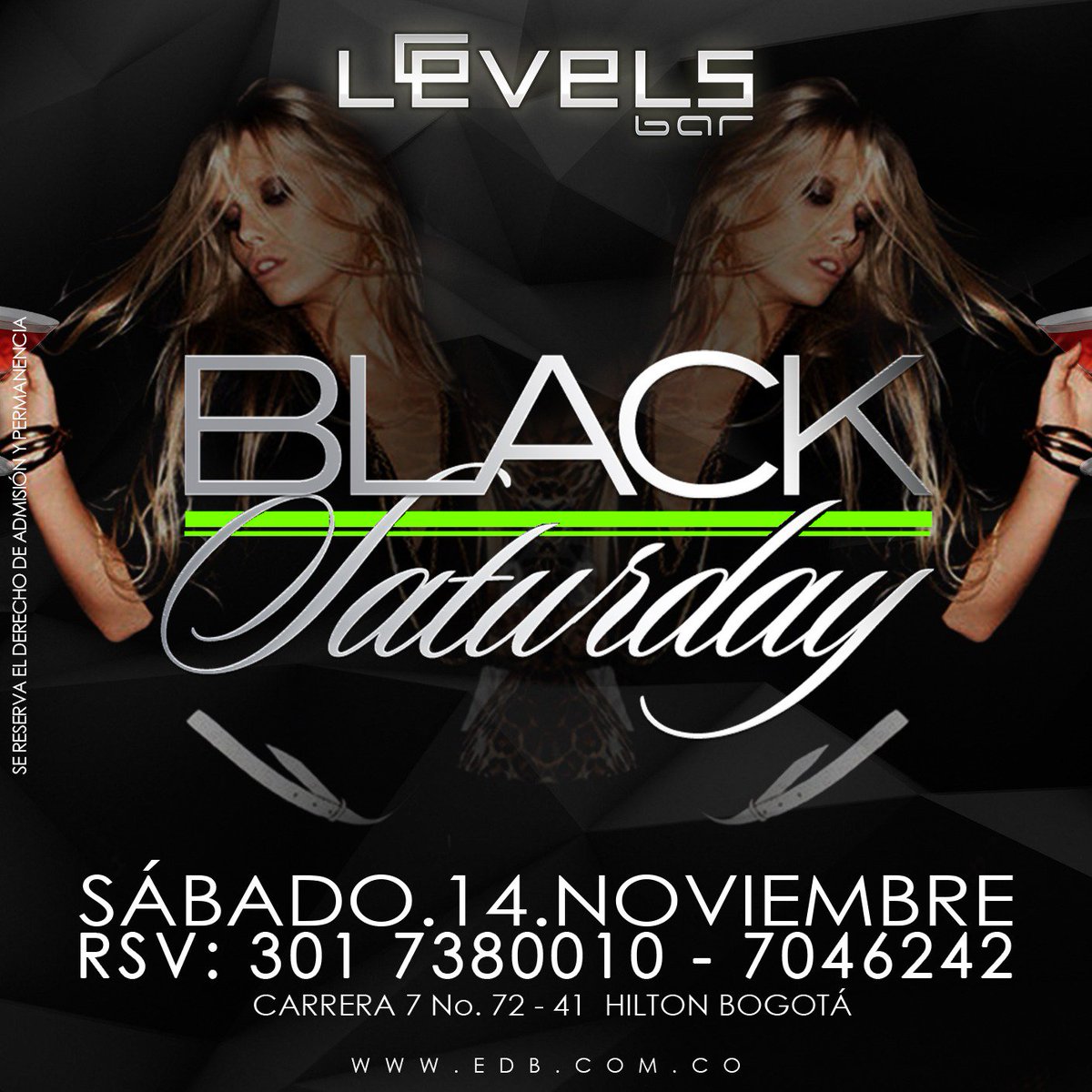 BLACK SATURDAY SÁBADO.14.NOV
Conoce los beneficios que LEVELS BAR ofrece para ti!
RSV: 3017380010 PBX: 7046242