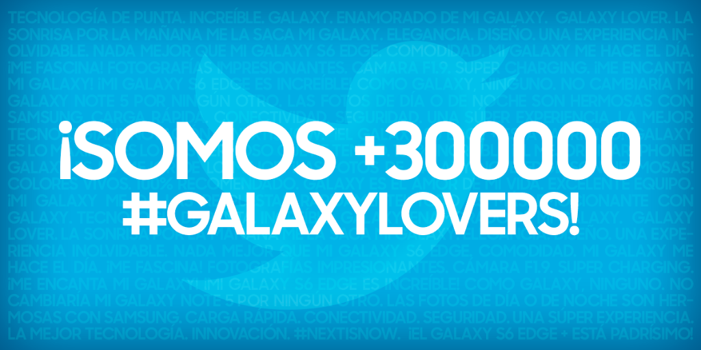 samsungmobilemx's tweet photo. Ser un #GalaxyLover es algo inigualable. ¡RT si eres parte de los +300,000! https://t.co/zqN0qALidm