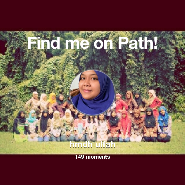 hamidahulfh's tweet photo. I've shared 149 memories with my friends on #Path - see them now at https://t.co/wyVzGTnTxZ! #thepersonalnetwork https://t.co/MFl1bIInHK