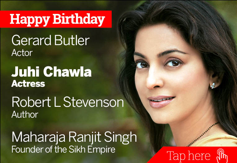 IndiaToday: newsflicks: Happy Birthday Gerard Butler, Juhi Chawla, Robert L Stevenson, Maharaja Ranjit Singh 