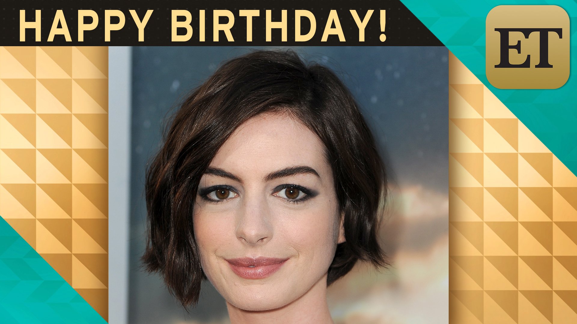 Happy birthday, Anne Hathaway! As stunning as ever. 