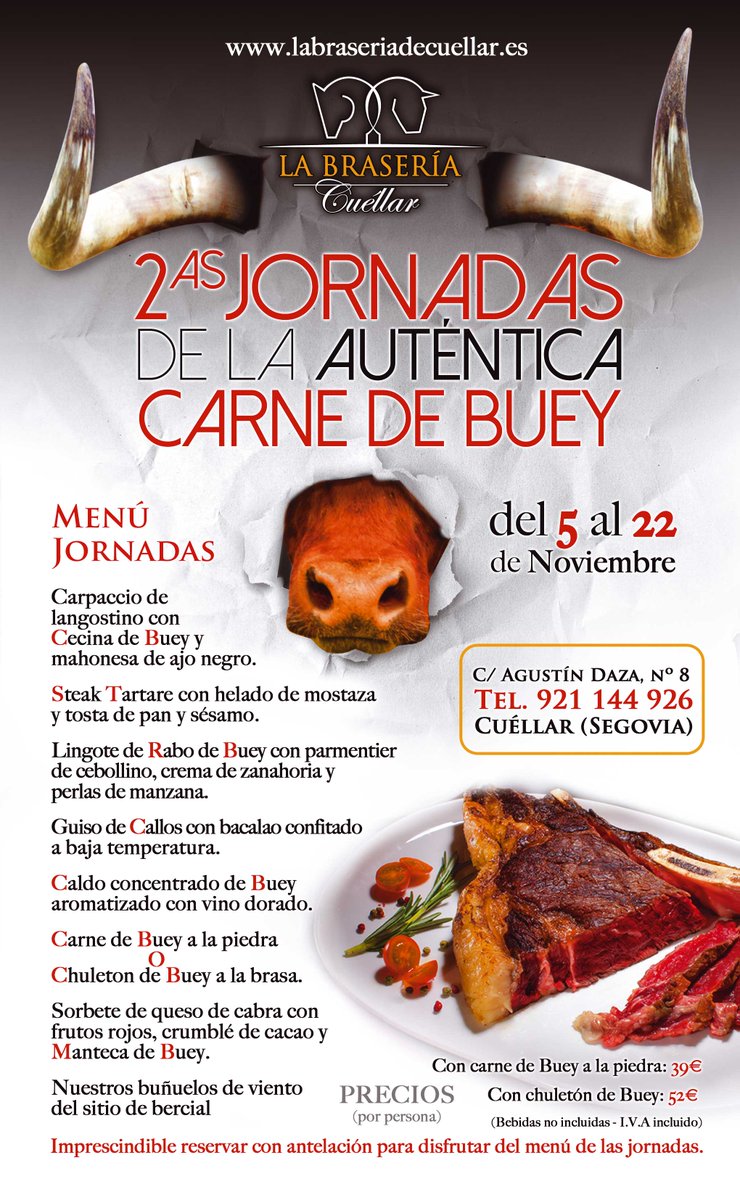 Os esperamos en: JORNADAS de LA CARNE de BUEY hasta el 22 de noviembre!!
ver menú en: labraseriadecuellar.es