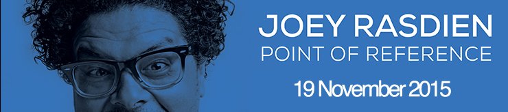 Radio2000_ZA's tweet image. [NOW] @rasdien has a show called #PointOfReference starting 19th November at Gold Reef City's Lyric Theatre. #Haaibo