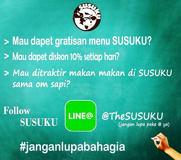 Bantu RT yuk, buat LINE mania.. follow LINE@ SUSUKU Cafe ya!