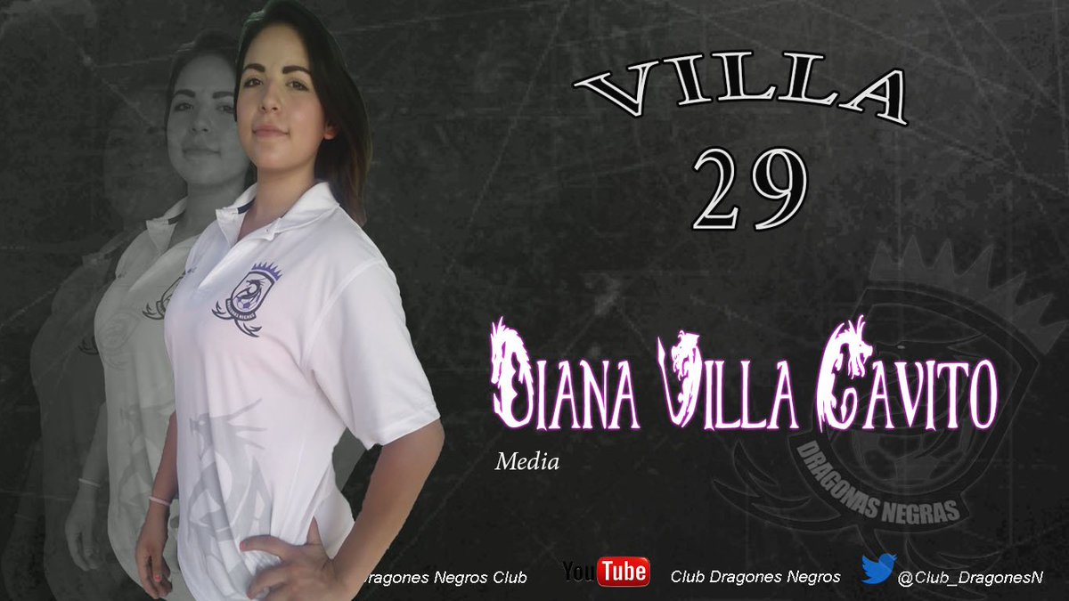 Club_DragonesN's tweet photo. Diana Villa Gavito ... #29 ... Media ... Bienvenida Dragona https://t.co/S246YFNTrK