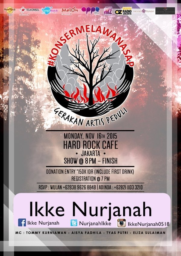 umusicindonesia's tweet photo. Senin 16 Nov Konser Melawan Asap @HardRockCafeJKT bersama @nurjanahikke #KONSERMELAWANASAP  merapat @Komunikke_FC https://t.co/kFCp4fX6jc