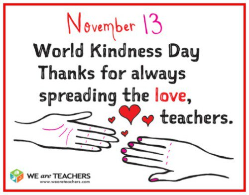 WeAreTeachers's tweet photo. It's World Kindness Day. Pay it forward with a random act of kindness. https://t.co/baz6cq7SdR